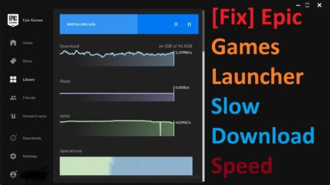 epic games launcher download slow